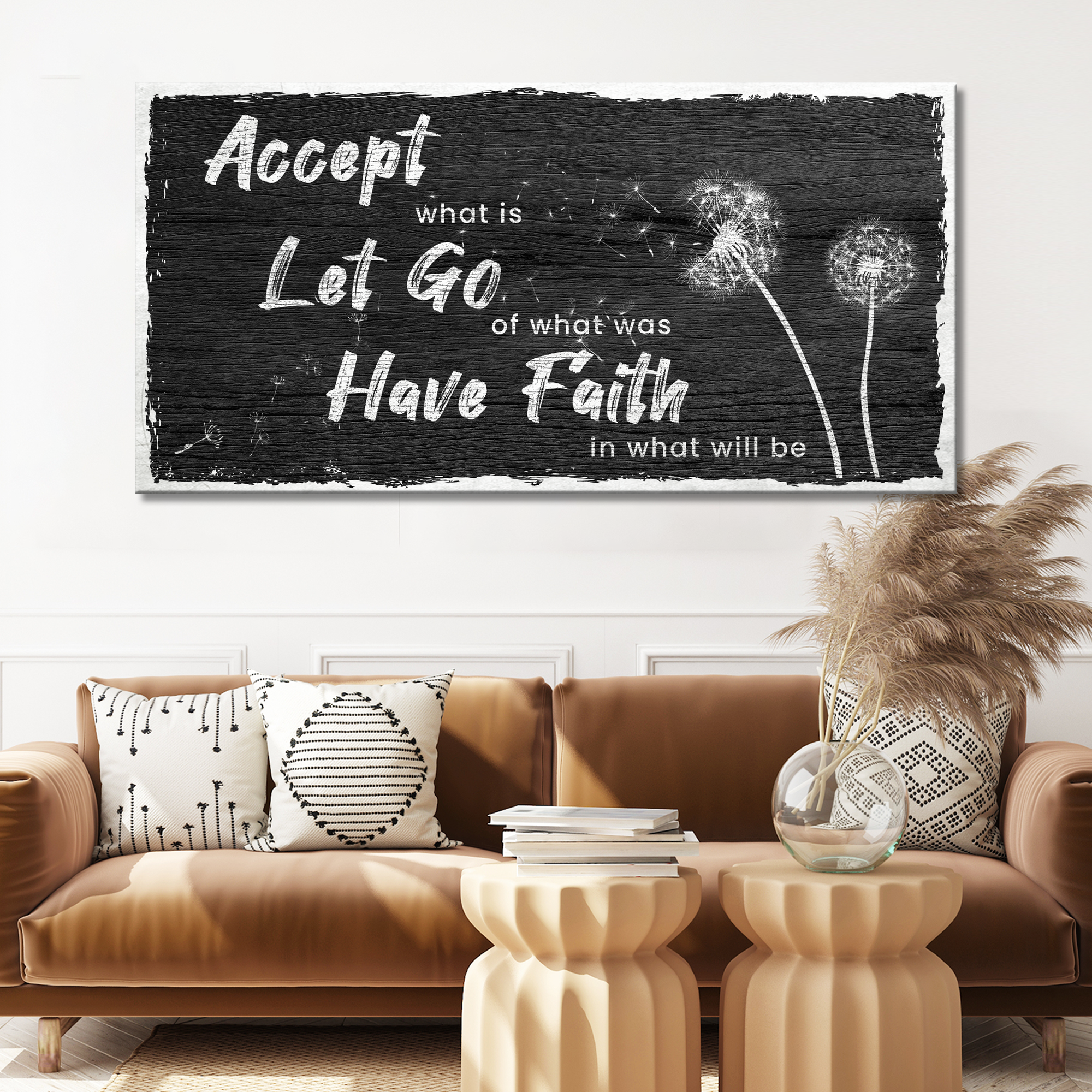 Accept, Let Go, Have Faith Sign